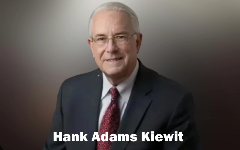Hank Adams: A Visionary Leader Shaping Kiewit’s Legacy